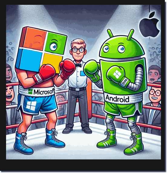 Wagt Microsoft ein Mobiles System anzubieten als Konkurrenz zu Android?