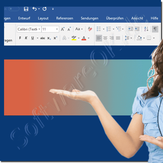 Farbverlauf horizontal und vertikaler sind beliebt bei den Office Anwendern!